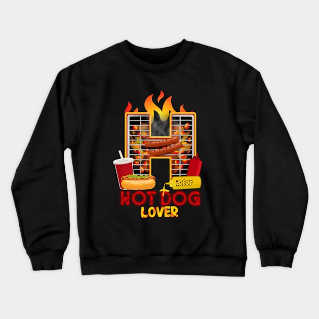 H is for HOT DOG Lover Crewneck Sweatshirt by Cheer Tees